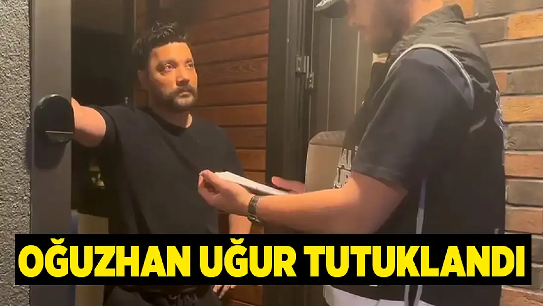 Ahbap soruşturmasında Oğuzhan Uğur tutuklandı
