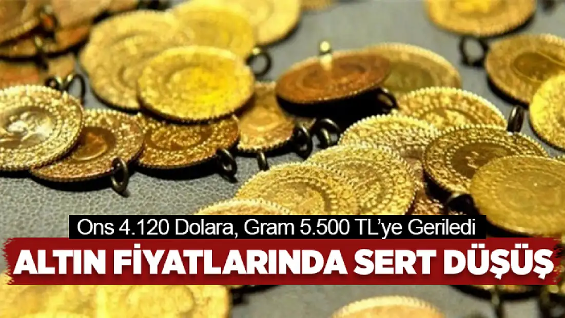 Altın fiyatlarında sert düşüş