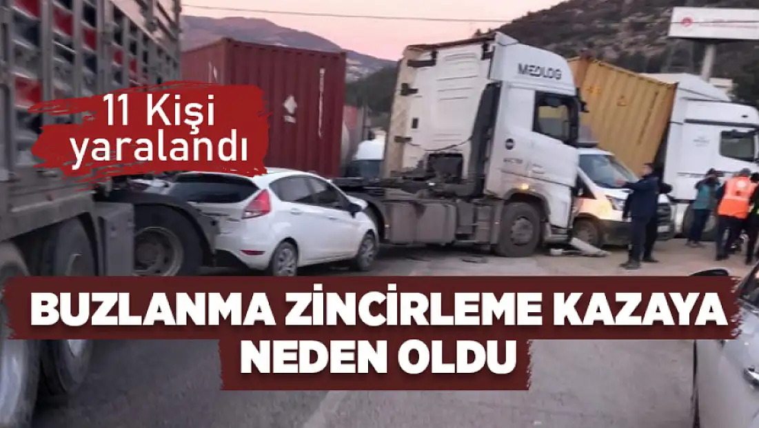 Buzlanma zincirleme kazaya neden oldu: 11 yaralı