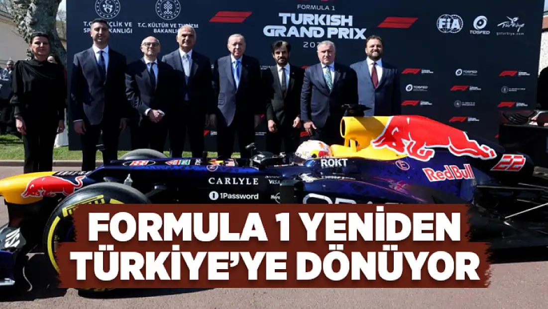 Formula 1 ’de yeniden Türkiye’ye dönüyor