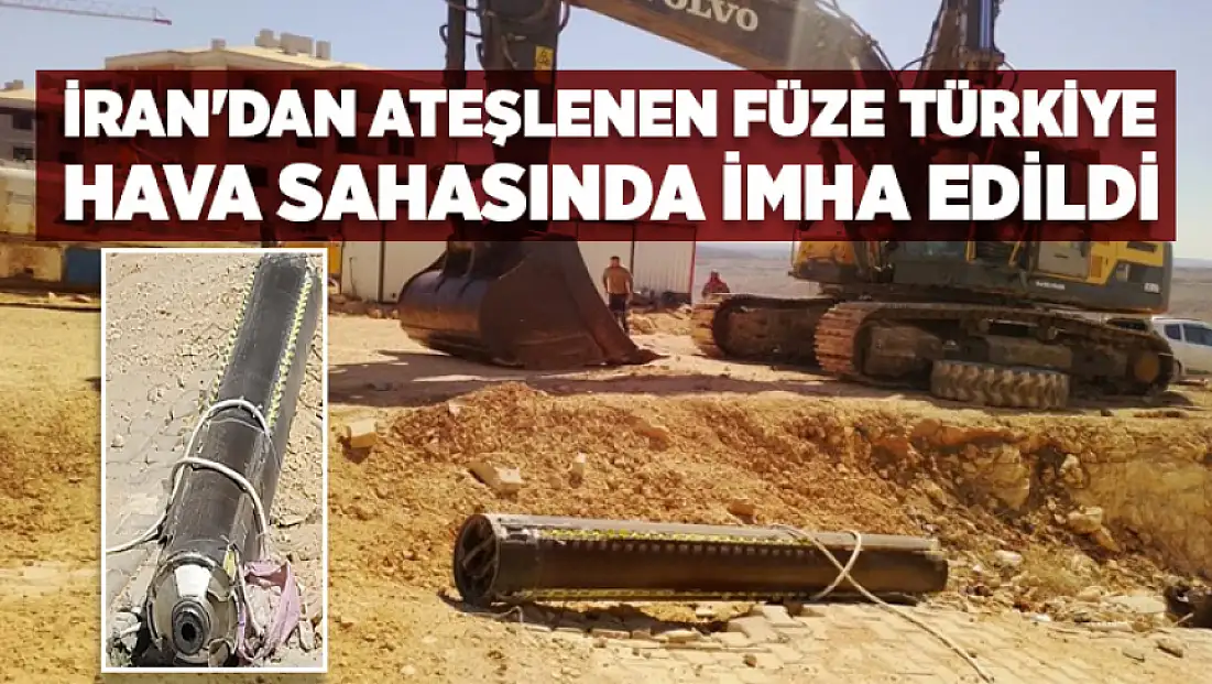 İran'dan ateşlenen füze Türkiye hava sahasında imha edildi