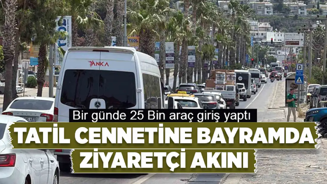 Tatil cennetine bayramda ziyaretçi akını