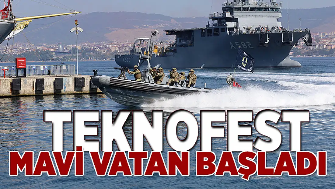 TEKNOFEST Mavi Vatan başladı