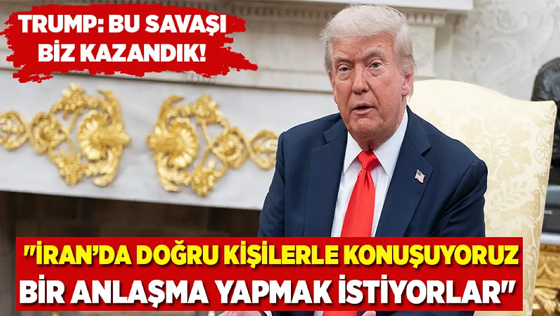 Trump: İran’da doğru kişilerle konuşuyoruz ve bir anlaşma yapmak istiyorlar