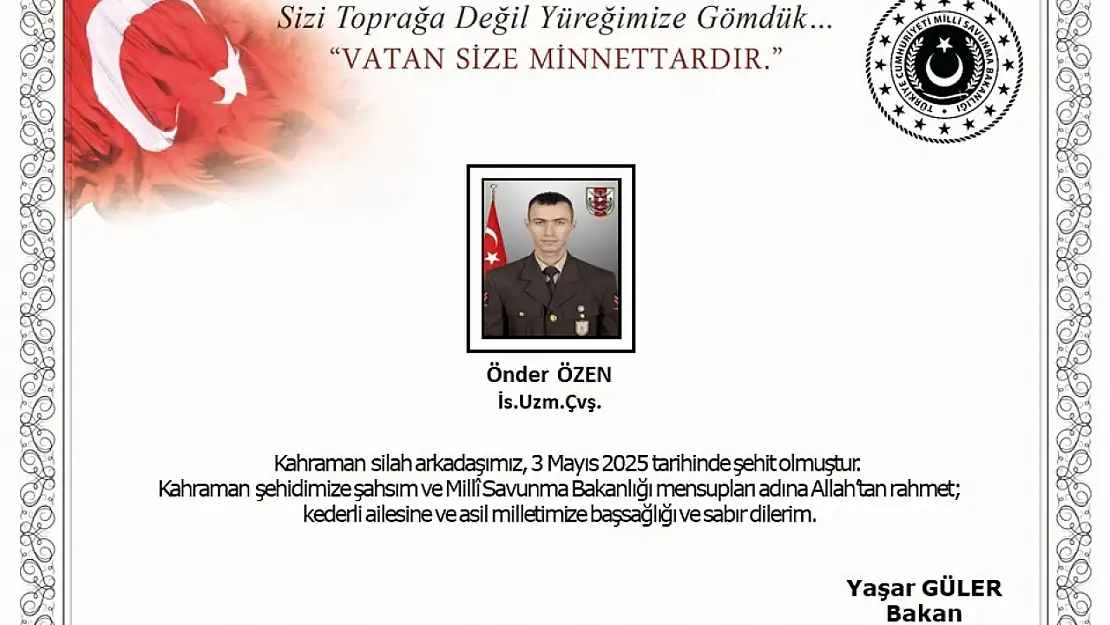 Uzman Çavuş Önder Özen şehit oldu