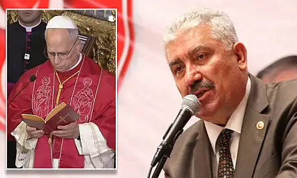 MHP'li Yalçın'dan Papa 14'üncü Leo'nun İznik ziyaretine tepki: Maksatlı ayin kamuoyunda rahatsızlık yarattı