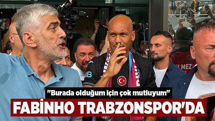Fabinho Trabzonspor'da