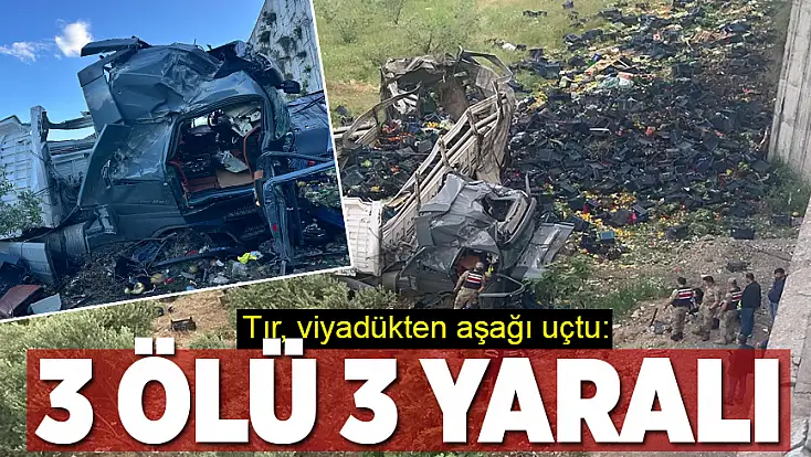 Otomobile çarpan tır, viyadükten aşağı uçtu: 3 ölü 3 yaralı