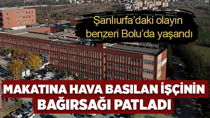Şanlıurfa’daki olayın benzeri Bolu’da yaşandı