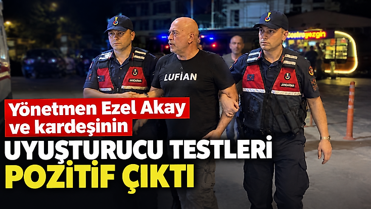 Uyuşturucu operasyonunda gözaltına alınmışlardı: Testleri pozitif çıktı