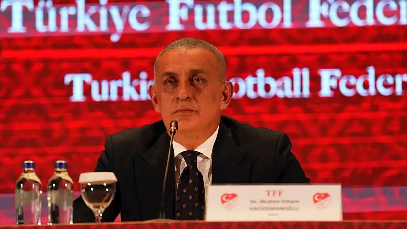 TFF Başkanı Hacıosmanoğlu: 152 hakemin aktif olarak bahis oynadığını belirledik